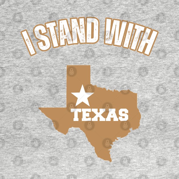 I stand with Texas by la chataigne qui vole ⭐⭐⭐⭐⭐